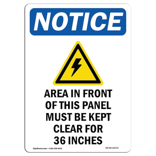 Safety Sign, OSHA Notice, 5" Height, Area In Front Of This Sign With Symbol, Portrait, 10PK